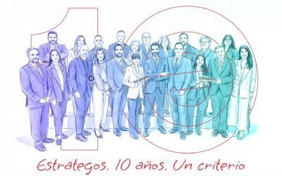 ESTRATEGOS PRESENTA EL MANIFIESTO “10 AÑOS. UN CRITERIO” CON MOTIVO DE SU DÉCIMO CUMPLEAÑOS